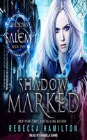 Shadow Marked: (2 Shadows of Salem Series Lib/E)