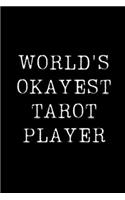 World's Okayest Tarot Player
