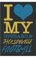 I Love My Husband and Jacksonville Football