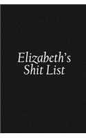 Elizabeth's Shit List