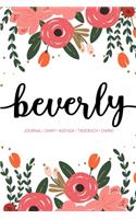 Beverly: Journal - Diary - Agenda - Tagebuch - Diario: 150 pages paginas seiten pagine: Modern Florals First Name Notebook in Coral, Pink & Orange on White A