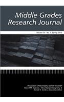 Middle Grades Research Journal Vol 10 Issue 1