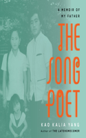 The Song Poet: A Memoir of My Father