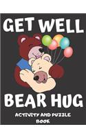 Get Well Bear Hug