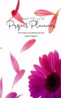 Project Planner from Idea to Actualized Outcome