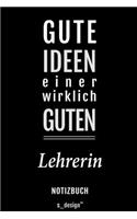 Notizbuch für Lehrer / Lehrerin: Originelle Geschenk-Idee [120 Seiten liniertes blanko Papier]