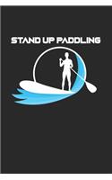 Stand up paddling
