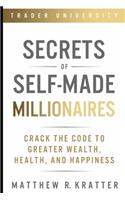 Secrets of Self-Made Millionaires