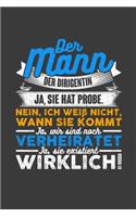 Der Mann der Dirigentin