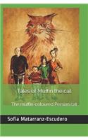 Tales of Muffin the cat