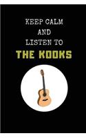 Keep Calm and Listen to the Kooks