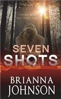 Seven Shots