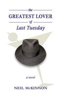 The Greatest Lover of Last Tuesday