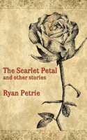 Scarlet Petal and other stories