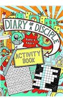 Diary of a Disciple (Luke's Story) Activity Book