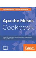 Apache Mesos Cookbook