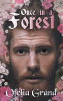 Once in a Forest: (2 Nortown)