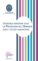 Standards Minimums Pour La Protection de l'Enfance Dans l'Action Humanitaire