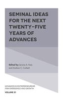 Seminal Ideas for the Next Twenty-Five Years of Advances