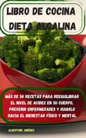 Libro de Cocina Dieta Alcalina