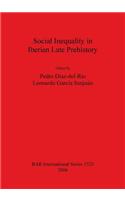 Social Inequality in Iberian Late Prehistory