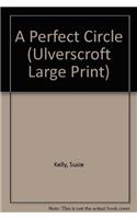 A Perfect Circle