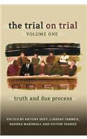 The Trial on Trial: Volume 1