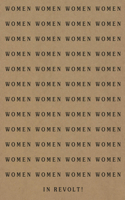 Women in Revolt!