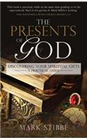 Presents of God The