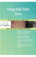 Integrated Data Store A Complete Guide - 2020 Edition