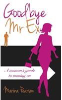 Goodbye Mr Ex