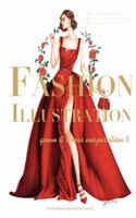 Fashion Illustration: Gown & Dress Inspiration II