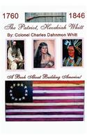 Patriot, Hezekiah Whitt