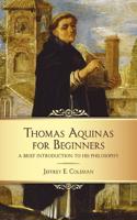 Thomas Aquinas for Beginners
