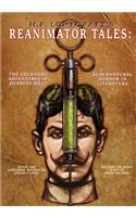 H.P. Lovecraft's Reanimator Tales