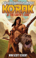 Korak at the Earth's Core