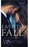 Easy to Fall: (4 Hard to Love)