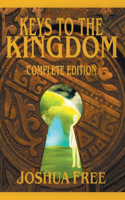 The Complete Keys to the Kingdom (Workbook Edition)