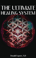Ultimate Healing System