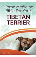 Home Medicine Bible for Your Tibetan Terrier
