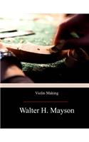 Violin Making