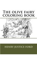 The olive fairy coloring book
