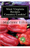 WEST VIRGINIA RECIPES - Volume 1 - Country Cookin'