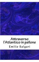 Attraverso l'Atlantico in pallone