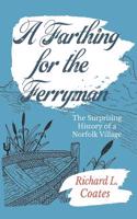 Farthing for the Ferryman