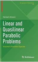 Linear and Quasilinear Parabolic Problems