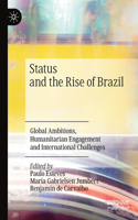 Status and the Rise of Brazil