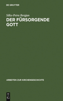 fürsorgende Gott