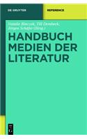 Handbuch Medien Der Literatur