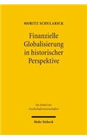 Finanzielle Globalisierung in Historischer Perspektive